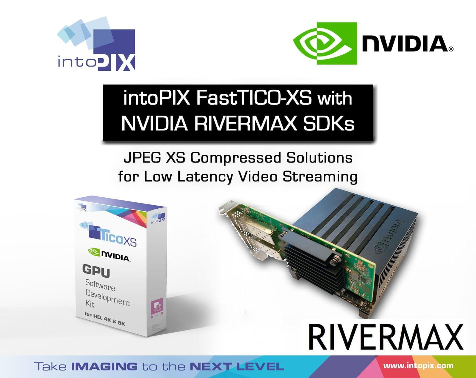 intoPIX delivers JPEG XS Compressed Solutions for Low Latency Video Streaming with NVIDIA GPUs